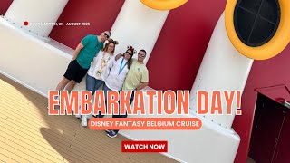 🛳️ Embarkation Day on the Disney Fantasy | Sailing from Southampton to Belgium 🇧🇪