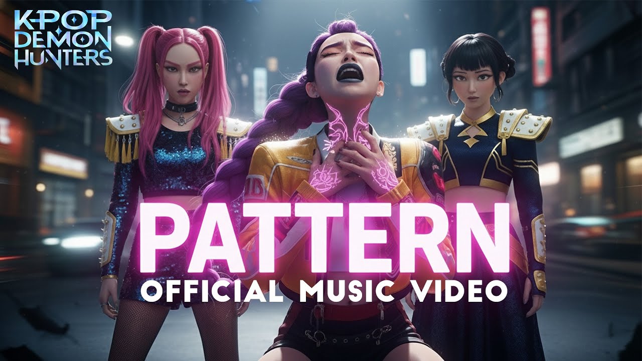 HUNTR/X - 'PATTERN' Official MV | KPop Demon Hunters