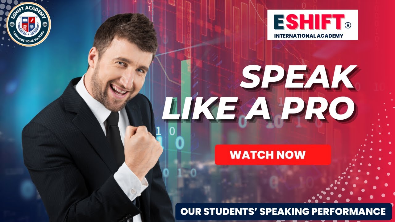 OUR STUDENT'S SPEAKING PERFORMANCE | 19TH BATCH | ESHIFT ACADEMY