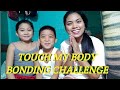 Touch My Body Kids Edition Bonding Challenge