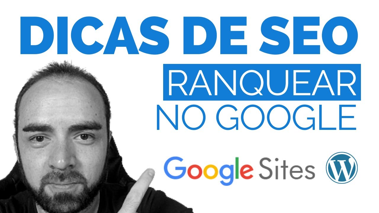 SEO para Iniciantes: Como Dominar o Google com Seu Blog!