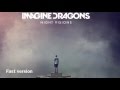 Imagine dragon's "Demons" Fast Version 
