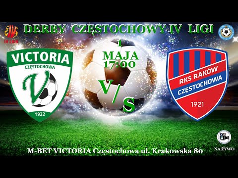 M-BET VICTORIA Częstochowa vs RKS RAKÓW Częstochowa II