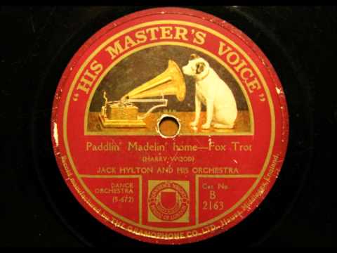 Paddlin' Madelin' Home - Jack Hylton