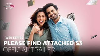 Dice Media | Please Find Attached Season 3 | Official Trailer | Ft. Ayush Mehra & Barkha Singh