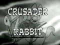 Funny Film Crusader Rabbit Animated Cartoon