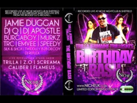 Jamie Duggan - Niche Presents Trilla Jermaine Trilloski's Birthday Bash 2010 - 4X4 BASSLINE