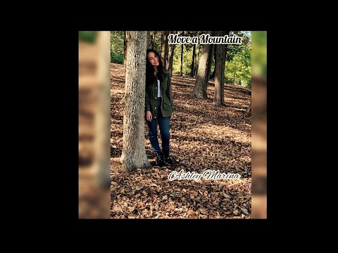 Move a Mountain (Original by Ashley Marina) Official Video