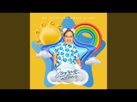 Some Que Ele Vem Atras