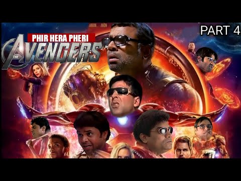 Indian Avengers : Part 4 - ft. Phir Hera Pheri | @ManishPrajapatiedits  x @TiwarijiEditz