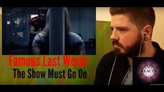 Famous Last Words - The Show Must Go On (Reaction)