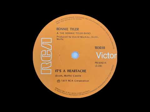 1977: Bonnie Tyler - It's A Heartache - 45