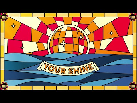 Video thumbnail for Your Shine