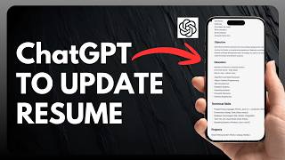 How to Use ChatGPT to Update Your Resume !