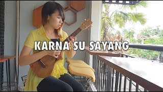 Download lagu karna su sayang - Near ft. Dian Sorowa (UKULELE FINGERSTYLE COVER) by Yohanna Liang mp3