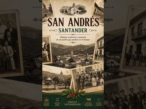 Historia de San Andrés Santander