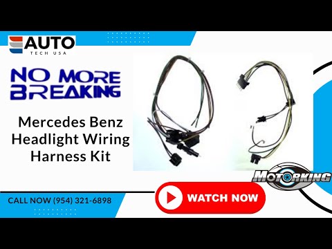 Mercedes Benz Headlight Wiring Harness - Save $500 Instead of Replacing the Entire Assembly