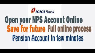 Open NPS (National Pension System) Account Through ICICI Bank Net Banking- Full Online Process