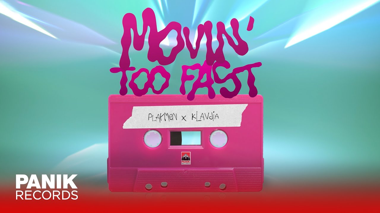 Playmen & Klavdia - Movin' Too Fast