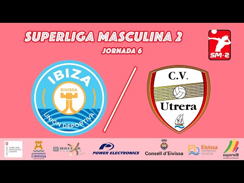 6ª Jornada Superliga Masculina 2. U.D. Ibiza Volley - C.V. Utrera