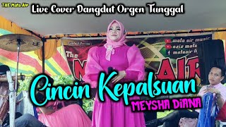 Download lagu CINCIN KEPALSUAN - Meysha Diana / Live Cover Dangdut mp3