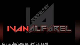 Download lagu GET READY NOW 2018 (RISKY RACLAW) mp3