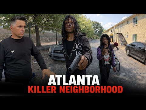 The most dangerous hoods in Atlanta I went inside