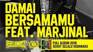 Download lagu Rebellion Rose - Damai Bersamamu Feat. Marjinal Full Album 2018 mp3