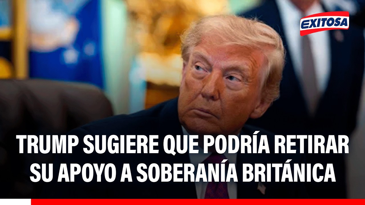🔴🔵 Donald Trump sugiere que podría retirar su apoyo a soberanía británica