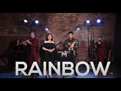 Project M Acoustic featuring Ernest and Gywen - Rainbow