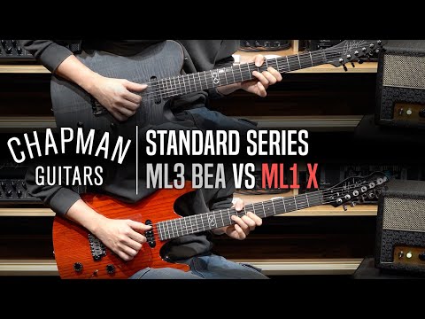 Chapman Standard Series ML3 BEA VS ML1 X Review (No Talking)