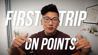 Booking Your First Trip on Points