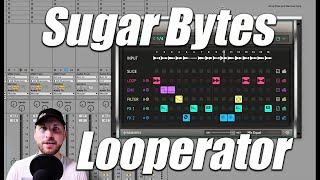 Video thumbnail for Looperator by Sugar Bytes - Most innovative FX Plugin!?? by Emlyn In The Mix