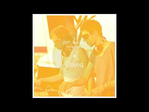 Doyeq - Spiel​ ​feld´s live operation with... [Part 1]