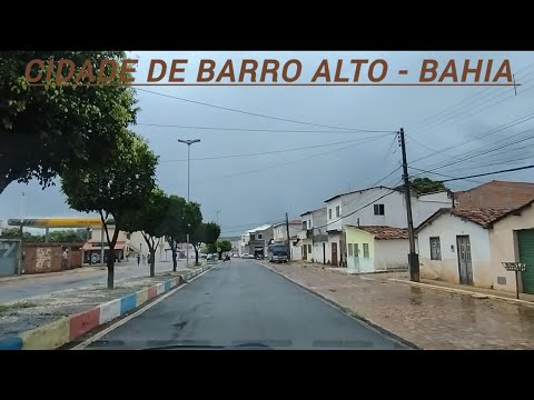 CIDADE DE BARRO ALTO - BAHIA EM UM DIA CHUVOSO / EU ESTAVA LÁ. #regiãodeirecê