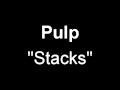Pulp - Stacks