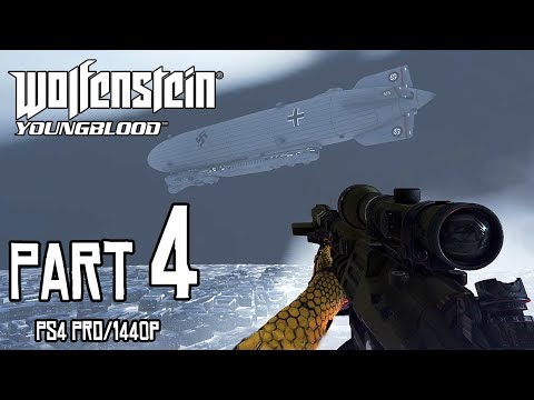 WOLFENSTEIN: Youngblood Walkthrough PART 4 (PS4 Pro) No Commentary @ 1440p (60ᶠᵖˢ) ✔