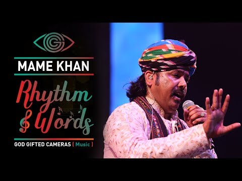 Kesariya Balam | Mame Khan |  Live Performance | Rhythm & Words | God Gifted Cameras |