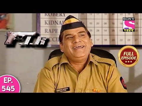F.I.R - Ep 545 - Full Episode - 18th July, 2019