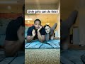 Apparently Only Girls Can Do This Shorts