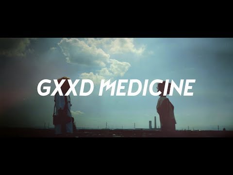 電波少女『GXXD MEDICINE』M/V