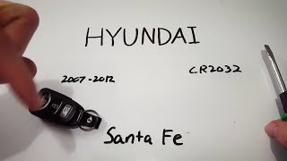 Hyundai Santa Fe Key Fob Battery Replacement (2007 - 2012)
