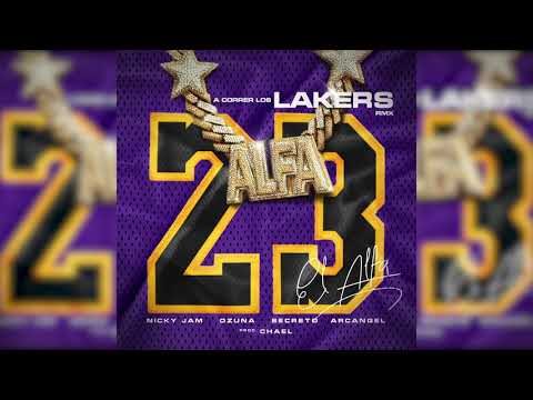 El Alfa "El Jefe" x Nicky Jam x Ozuna x Arcangel x Secreto "El Famoso Biberon" - A Correr Los Lakers