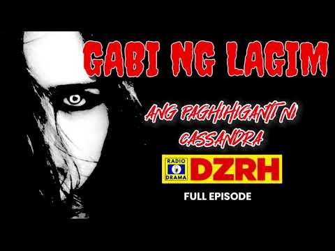 Gabi Ng Lagim - Ang Paghihiganti Ni Cassandra Full Episode