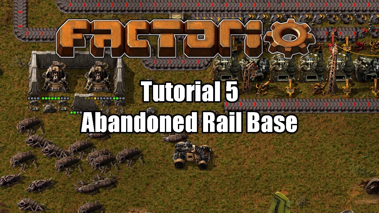 Factorio: Tutorial Level 5 - Abandoned Rail Base