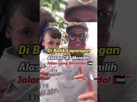 Di Balik Lapangan: Alasan CR7 Memilih Jalan yang Berbeda! 🇵🇸