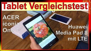 Acer Iconia One ✔ Huawei MediaPad LTE [ Tablet Doppeltest ] 24/7 Tablet Top Tipp Unboxing Review