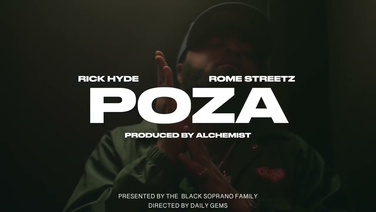 Rick Hyde ft Rome Streetz & The Alchemist – “POZA”