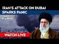 Iran Attack Dubai LIVE Iran Attack Abu Dhabi Iran Israel War News Iran Attack Israel