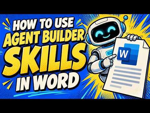 Copilot Agent Builder: Skills in Word Copilot Agent Builder: Skills in Word